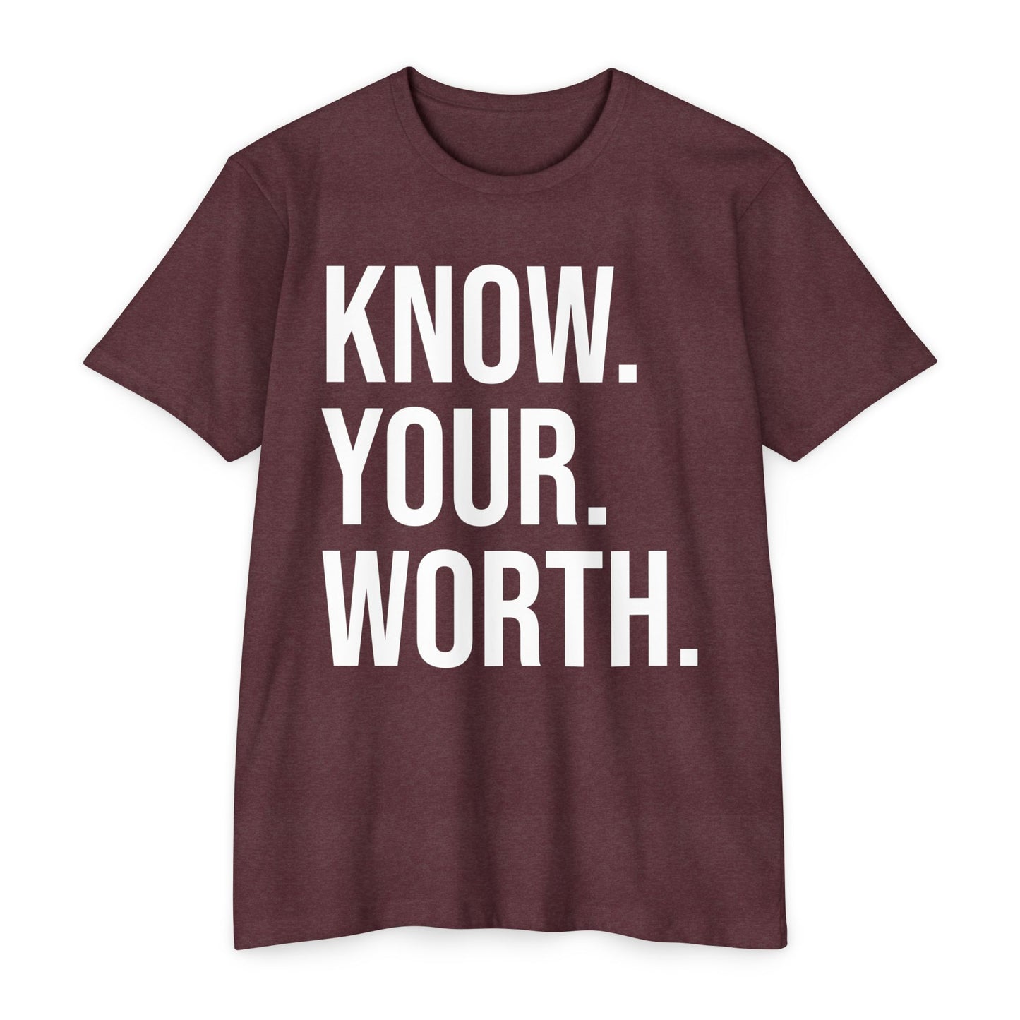 The CLASSIC Know Your Worth Tee! Perfect for Motivation, Self-Care, Gifts, Inspirational Apparel, Everyday Wear