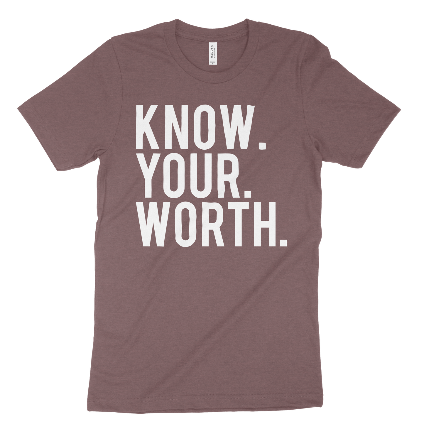 Know Your Worth Classic